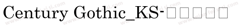 Century Gothic_KS字体转换